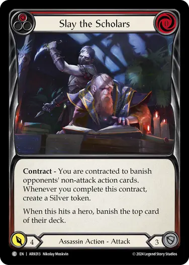 Slay the Scholars